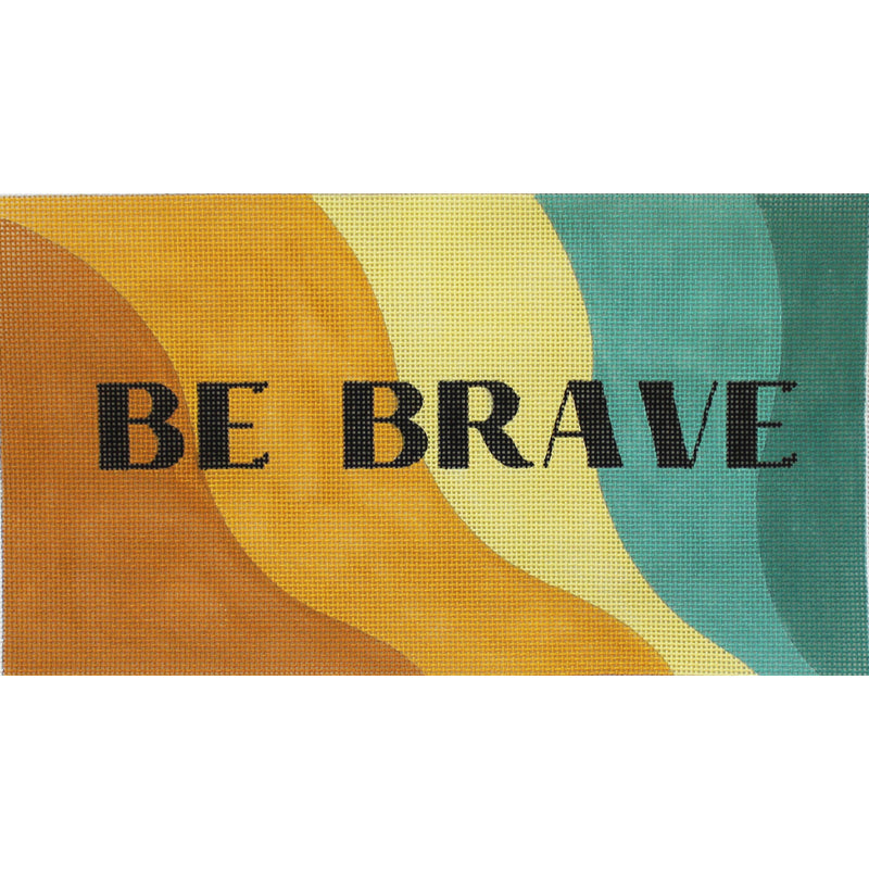 BE BRAVE -- 70688