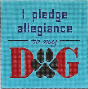 I Pledge Allegiance to my Dog
